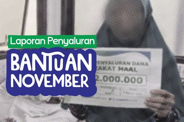 Laporan Penyaluran Bantuan Bulan November